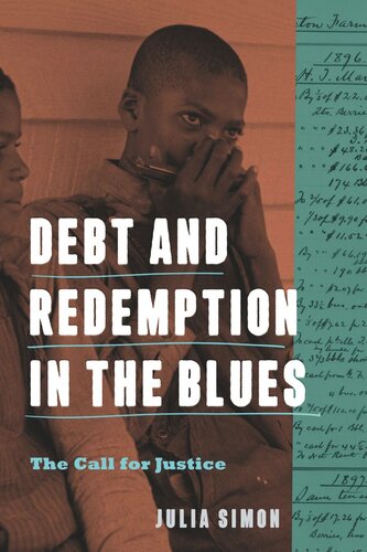 Debt and Redemption in the Blues: The Call for Justice