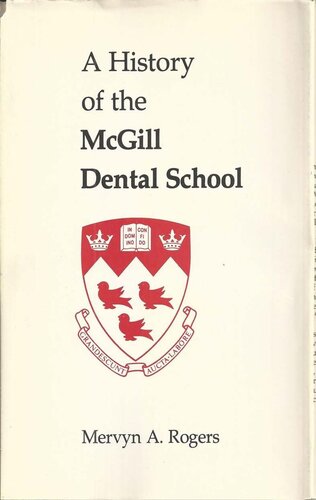 A History of the McGill Dental School