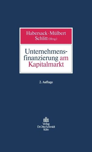 Unternehmensfinanzierung am Kapitalmarkt