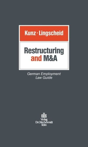 Restructuring and M&A: German Employment Law Guide