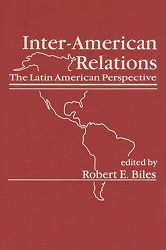 Inter-American Relations: The Latin American Perspective