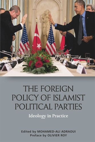 The Foreign Policy of Islamist Political Parties: Ideology in Practice