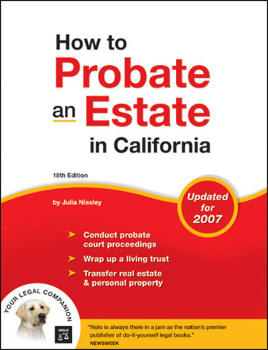 How to Probate an Estate in California 18th Edition