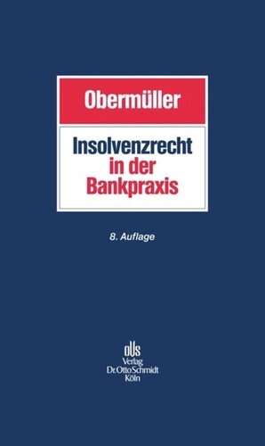 Insolvenzrecht in der Bankpraxis: Gesellschaftsrecht Steuerrecht