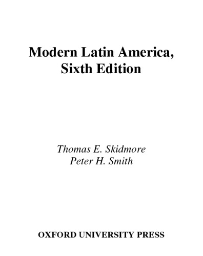 Modern Latin America, Sixth Edition