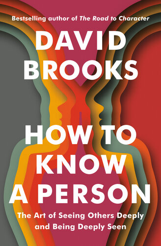 How to Know a Person: The Art of Seeing Others Deeply and Being Deeply Seen (Random House Large Print)