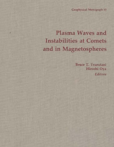 Plasma Waves and Instabilities at Comets and in Magnetospheres