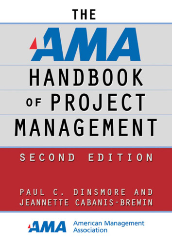 The AMA Handbook of Project Management, 2nd Edition