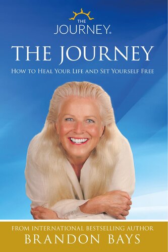 The journey. How to heal your life