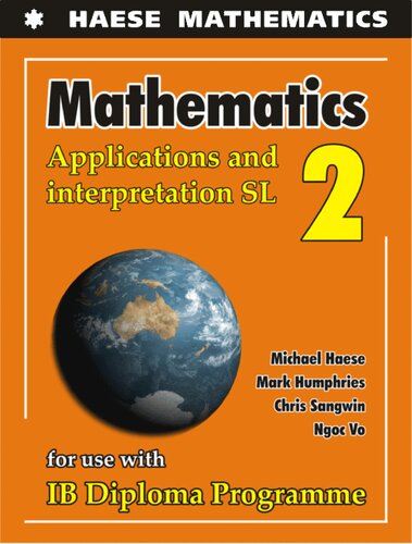 Mathematics for the IB Diploma Applications and Interpretation SL 2