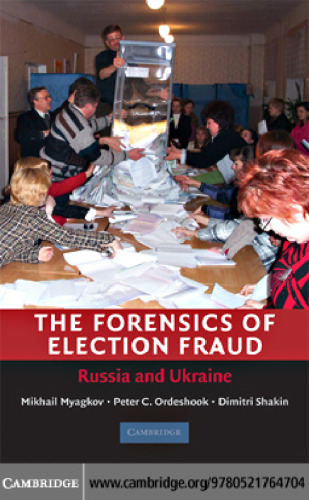 The Forensics of Election Fraud: Russia and Ukraine