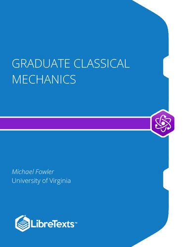 Graduate Classical Mechanics