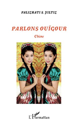 Parlons ouïgour: Chine