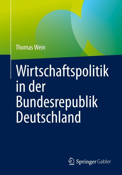 Wirtschaftspolitik in der Bundesrepublik Deutschland