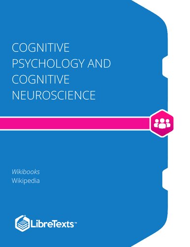 Cognitive Psychology and Cognitive Neuroscience