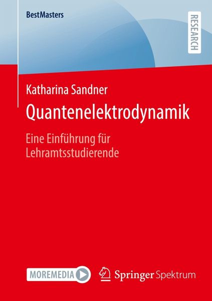 Quantenelektrodynamik: Eine Einführung für Lehramtsstudierende