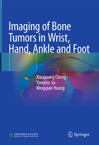 Imaging of Bone Tumors in Wrist, Hand, Ankle and Foot