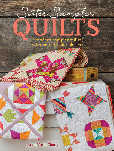 Sister Sampler Quilts