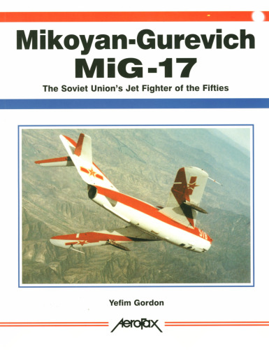 Mikoyan-Gurevich MiG-17 (Aerofax)