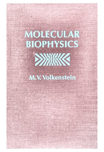 Full Molecular Biophysics Volkenshtein MIR