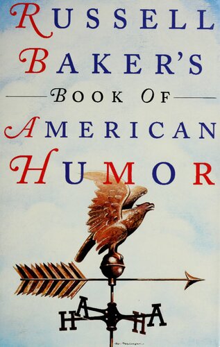 Russell Baker's Book of American Humor