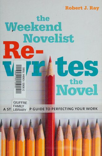 The weekend novelist re-writes the novel