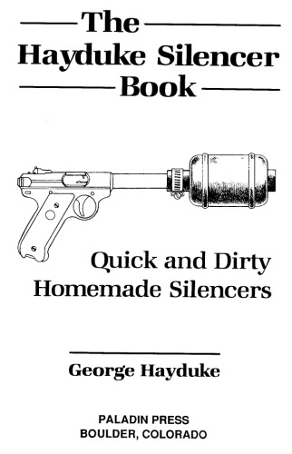 The Hayduke Silencer Book