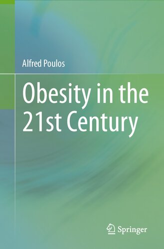 Obesity in the 21st Century