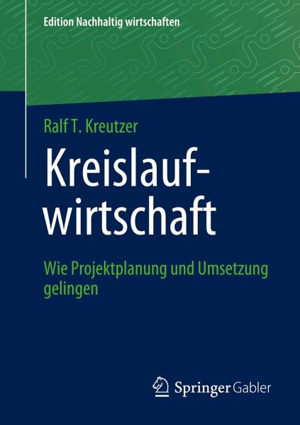 Kreislaufwirtschaft: Wie Projektplanung und Umsetzung gelingen