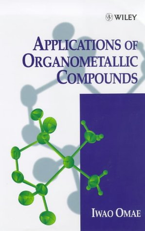 Applications of Organometallic Compounds