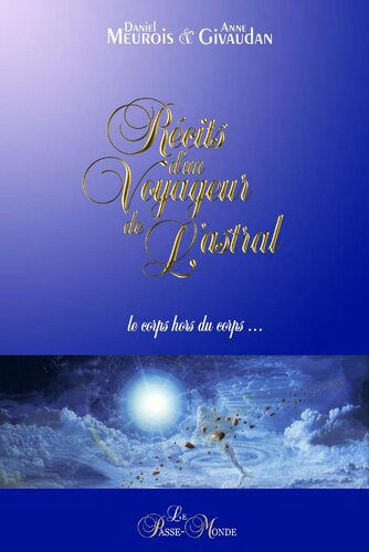 Récits d'un voyageur de l'astral