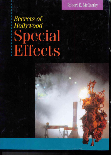 Secrets of Hollywood Special Effects