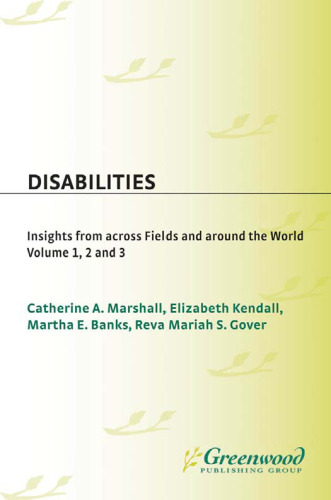 Disabilities  3 volumes : Insights from across Fields and around the World