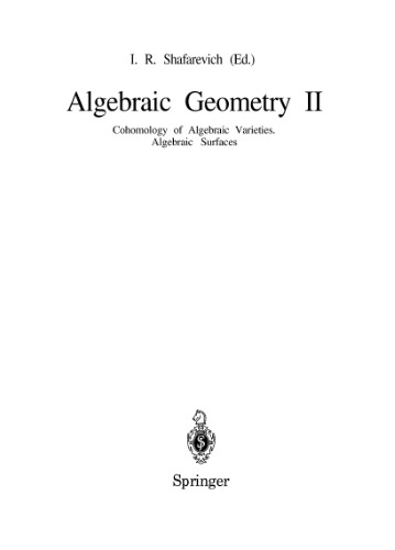 Algebraic geometry II. Cohomology of algebraic varieties. Algebraic surfaces