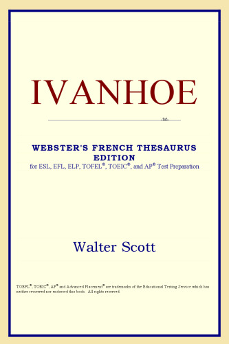 Ivanhoe (Webster's French Thesaurus Edition)