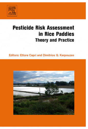 Pesticide Risk Assessment in Rice Paddies: Theory and Practice