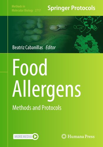 Food Allergens : Methods and Protocols