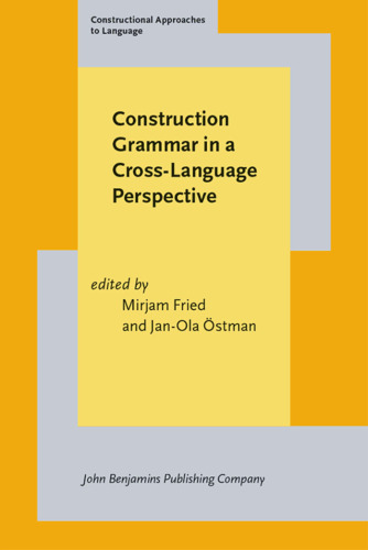 Construction Grammar in a Cross-language Perspective (Constructional Approaches to Language)