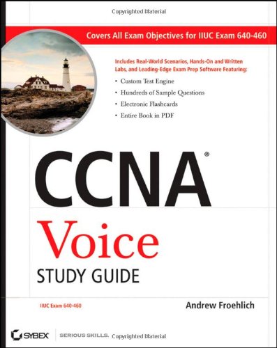 CCNA Voice Study Guide: Exam 640-460