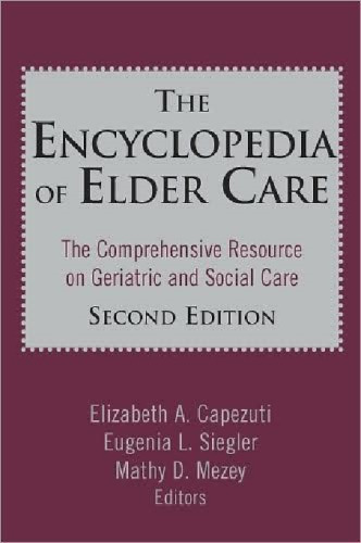 Encyclopedia of Elder Care, 2nd Edition