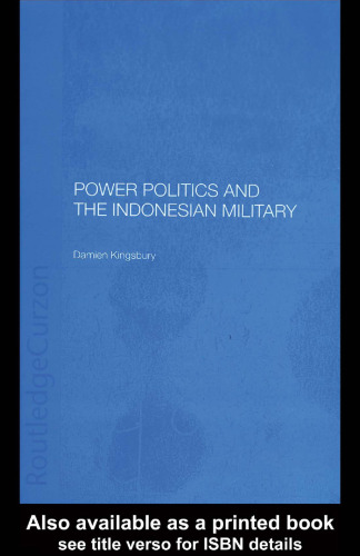 Power Politics and the Indonesian Military