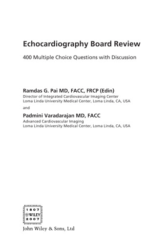 Echocardiography Board Review: 400 Multiple Choice Questions With Discussion