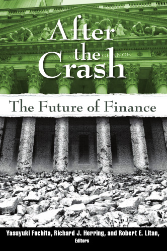 After the Crash: The Future of Finance