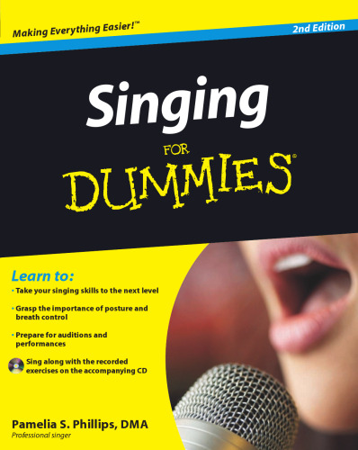 Singing For Dummies (For Dummies (Sports & Hobbies))