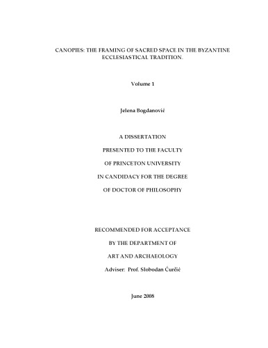 Canopies: The framing of sacred space in the Byzantine ecclesiastical tradition