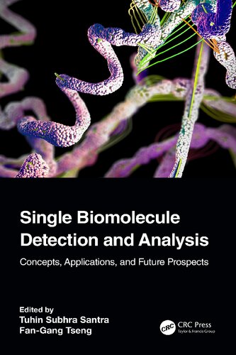 Single Biomolecule Detection and Analysis. Concepts, Applications, and Future Prospects