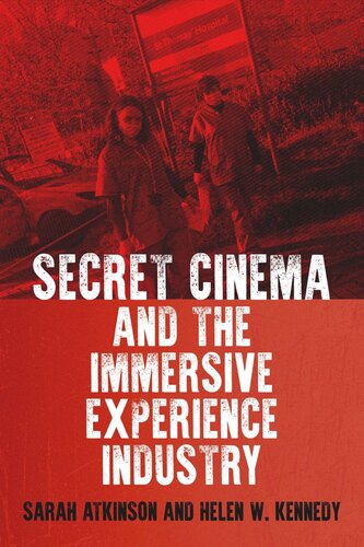 Secret Cinema and the immersive experience industry