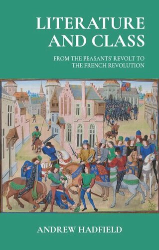 Literature and class: From the Peasants’ Revolt to the French Revolution