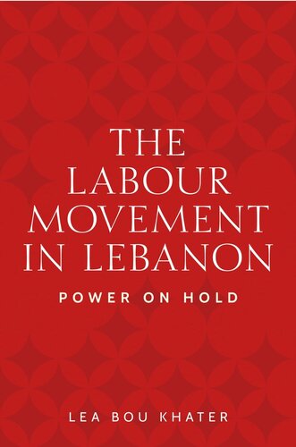 The labour movement in Lebanon: Power on hold