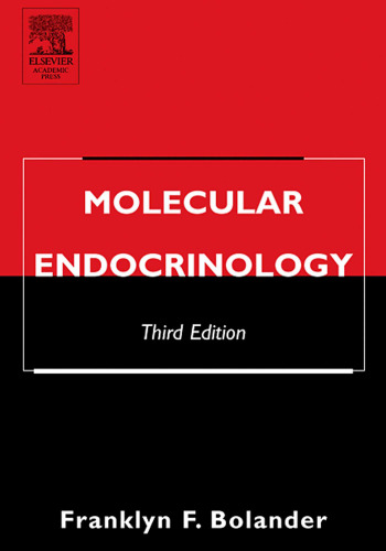 Molecular Endocrinology, Third Edition